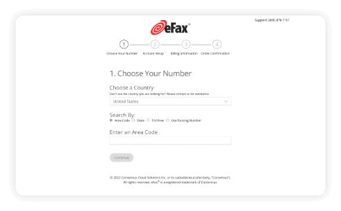 The next step is to choose your eFax number—it's free with an eFax subscription. You can search by area code, state or region—or even use an existing number to send and receive faxes if that works better for you.<br><br>Once done, enter your account information, including your name, email address and a password you will use to access your account. You also need to set up your billing information.<br><br>Once you've completed this step, you’ll receive an email. Verify your email, and you are ready to start faxing.